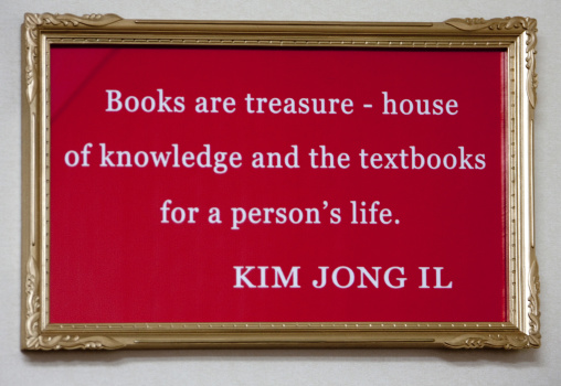 Kim Jong il quote about books in a library, South Pyongan Province, Nampo, North Korea