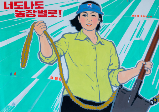 North Korean propaganda poster depicting a female worker with a slogan saying you and me in the farm, Pyongan Province, Pyongyang, North Korea